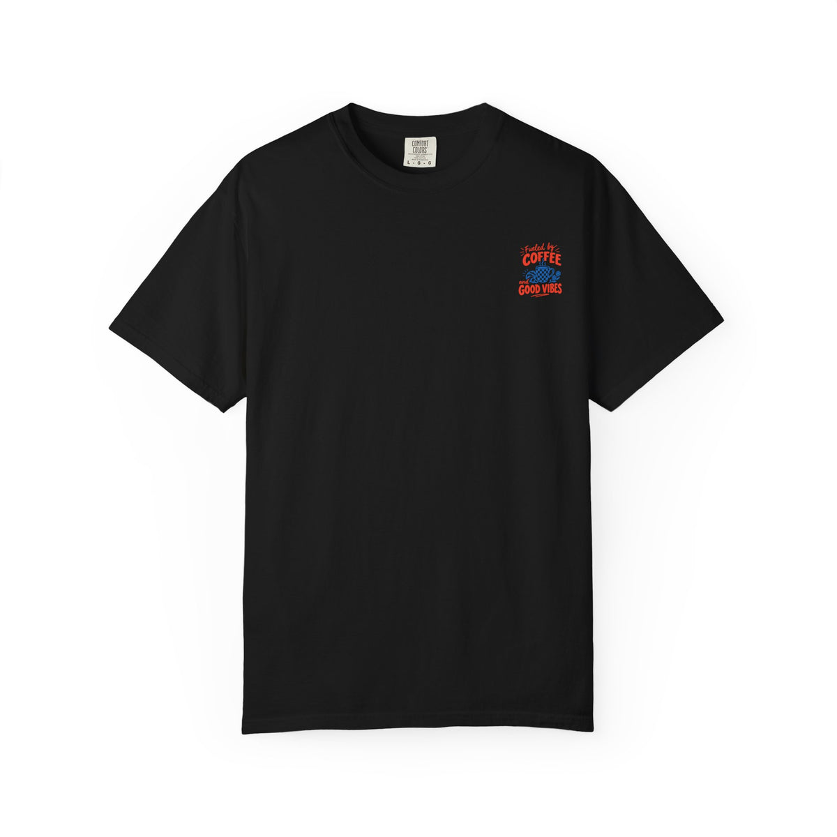 Fueled by Coffee and Good Vibes T-Shirt