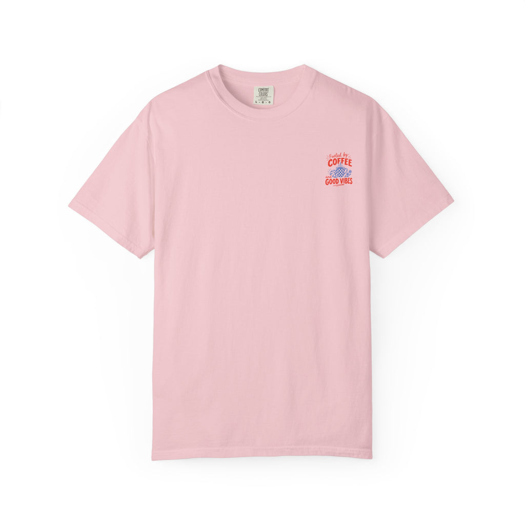 Fueled by Coffee and Good Vibes T-Shirt