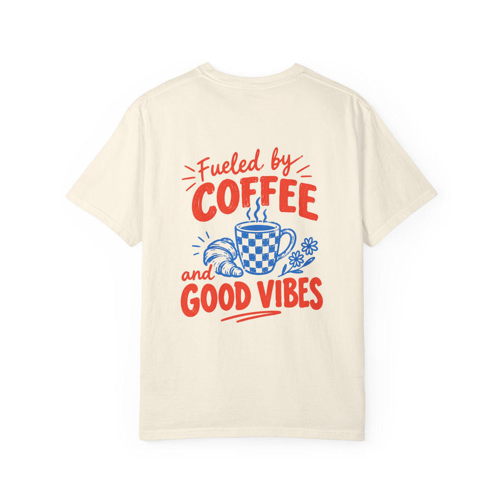 Fueled by Coffee and Good Vibes T-Shirt