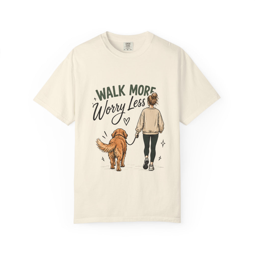 Walk More Worry Less Woman and Dog T-Shirt