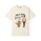 Walk More Worry Less Woman and Dog T-Shirt